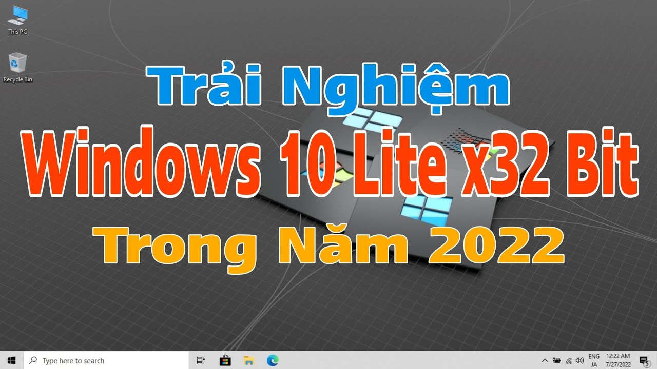 Download Win 10 Lite - Win 10 Lite Siêu Mượt Cho Pc, Laptop