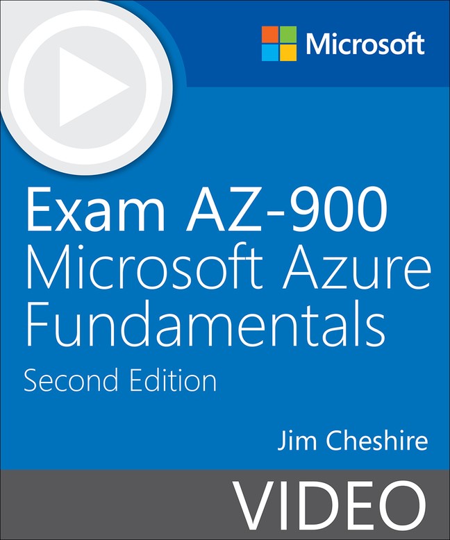 Exam Az-900 Microsoft Azure Fundamentals (Video), 2Nd Edition | Microsoft  Press Store
