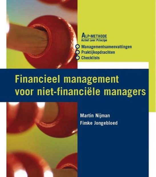 Financieel Management Voor De Niet Financiële Manager - Ncoi, M. Nijman  |... | Bol.Com
