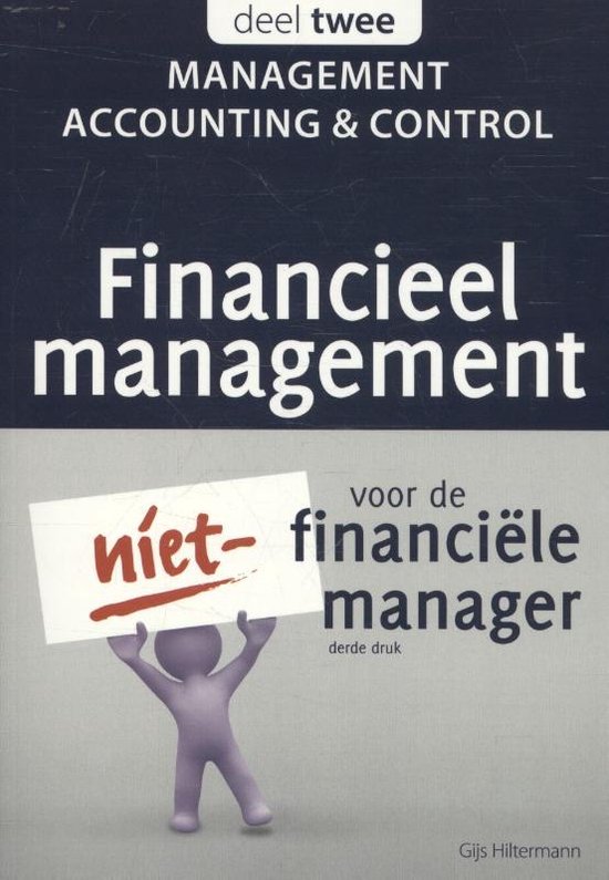 Financieel Management Voor De Niet-Financiële Manager 2 - Management Accounting &... | Bol.Com
