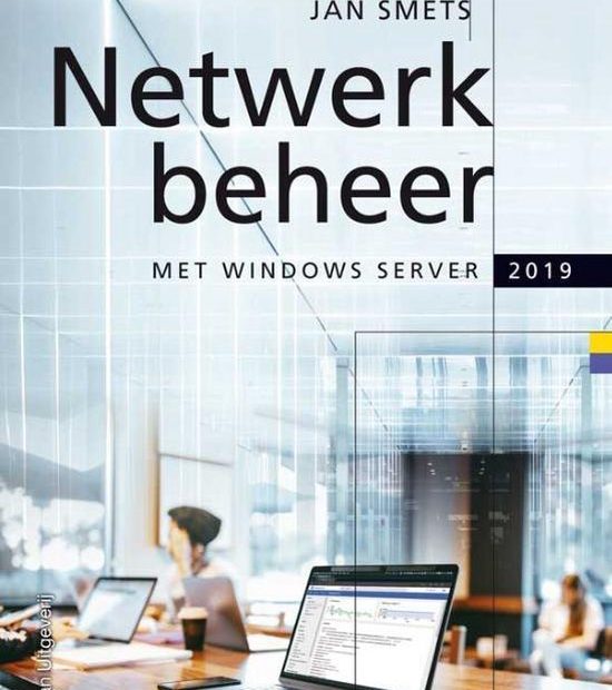 Netwerkbeheer Met Windows Server 2019 Deel 2 | 9789057524103 | Jan Smets |  Boeken | Bol.Com