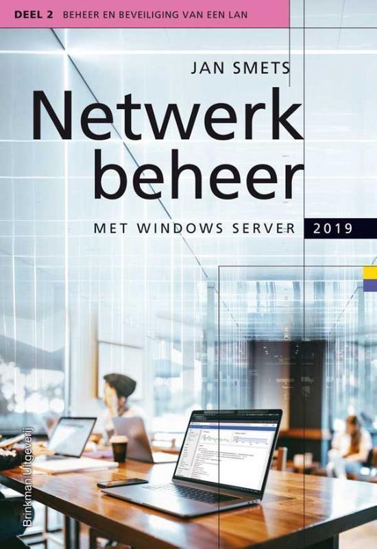 Netwerkbeheer Met Windows Server 2019 Deel 2 | 9789057524103 | Jan Smets | Boeken | Bol.Com