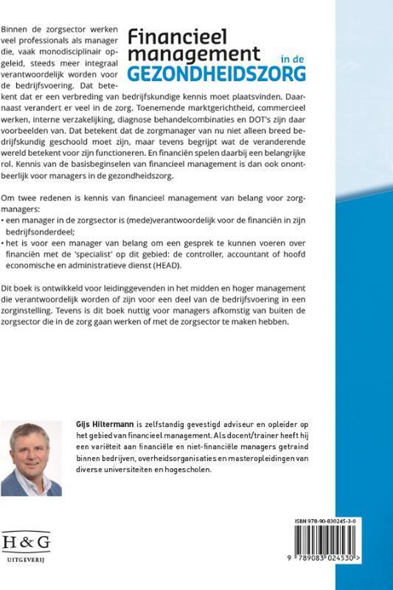 Financieel Management In De Gezondheidszorg | 9789083024530 | Gijs  Hiltermann | Boeken | Bol.Com