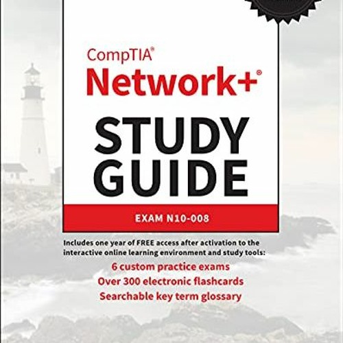 Stream Pdf [Download]^^ Comptia Network+ Study Guide: Exam N10-008 (Comptia  Network + Study Guide Authoriz By Nicolenadia | Listen Online For Free On  Soundcloud
