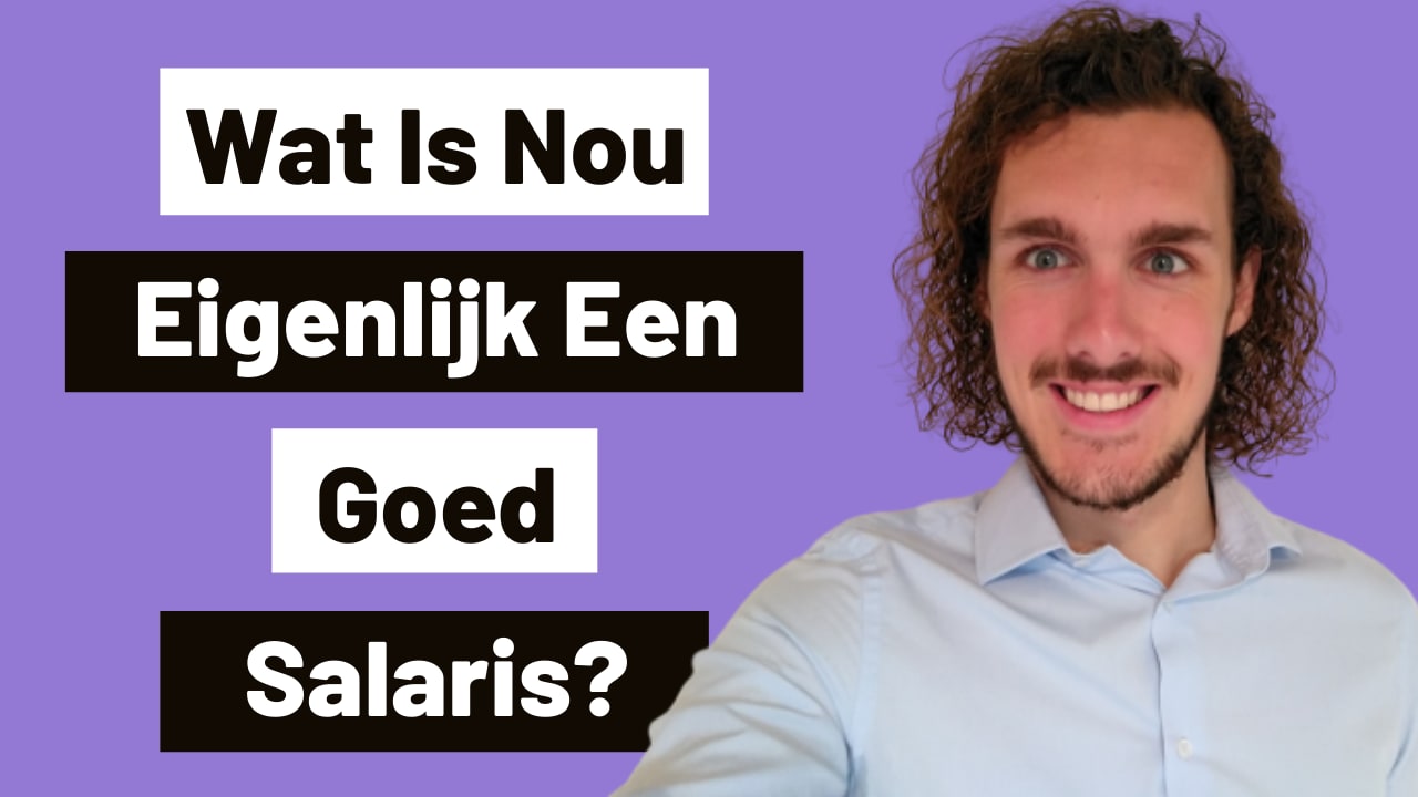 Wat Is Een Goed Salaris? | Hetgeldcollege