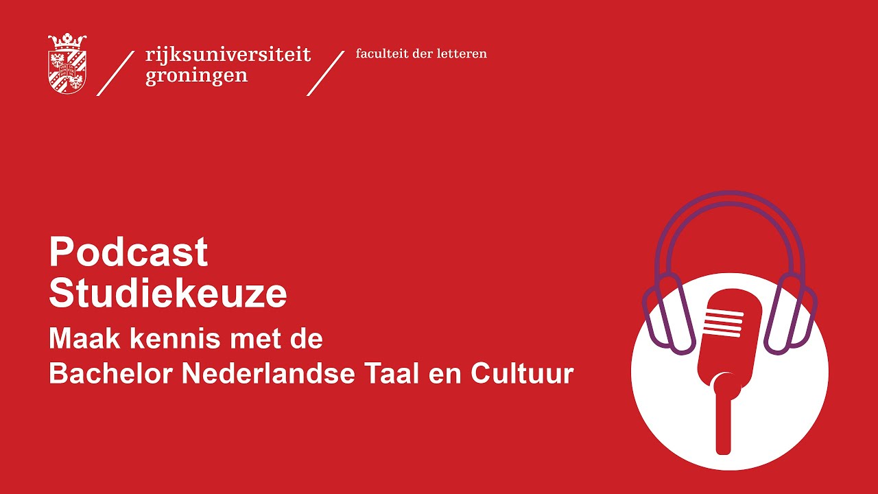 Nederlandse Taal En Cultuur | Bacheloropleidingen | Rijksuniversiteit  Groningen