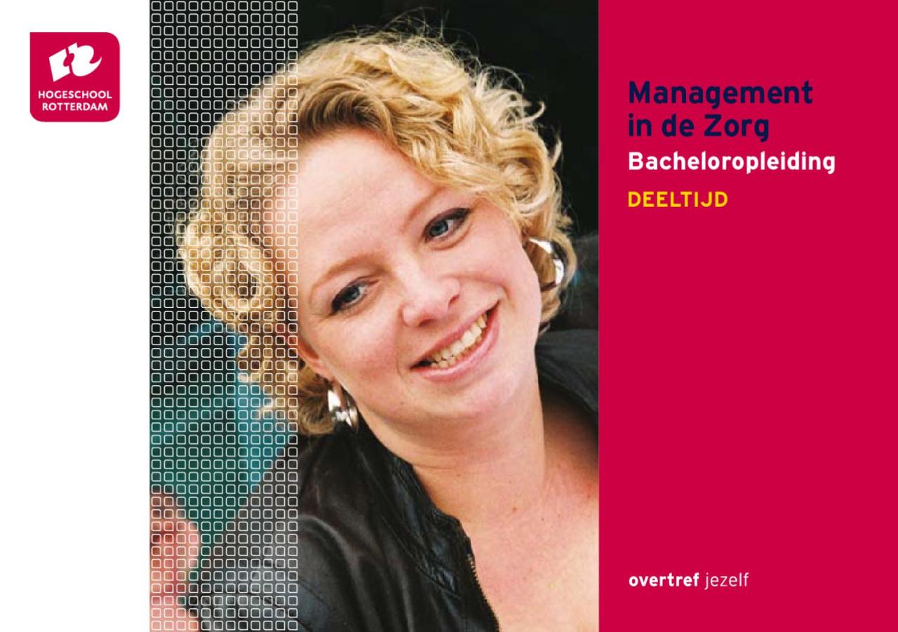 Opleidingsbrochure Hogeschool Rotterdam Management In De Zorg Bachelor By Hogeschool  Rotterdam - Issuu