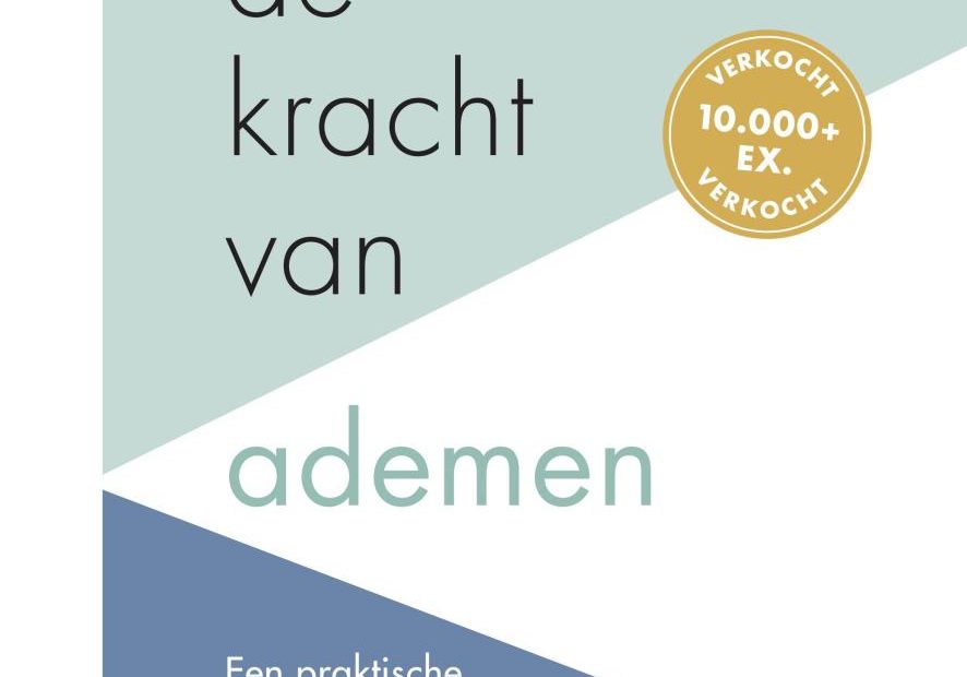 Ontdek De Kracht Van Ademen By Veen Bosch & Keuning Uitgeversgroep - Issuu