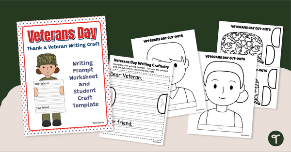 Veterans Day Writing Craftivity | Teach Starter