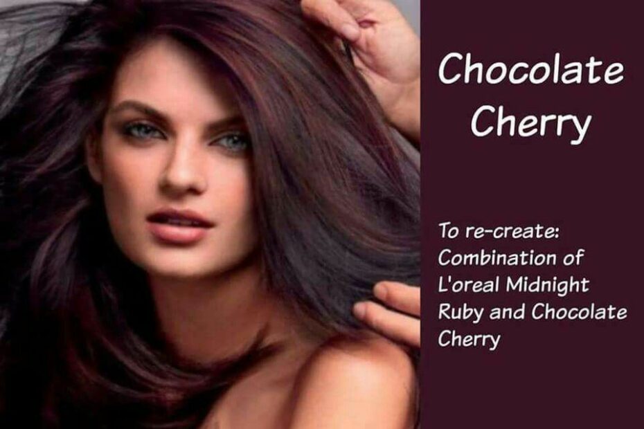 Hair Color Chocolate Cherry Combination Of L'Oréal Midnight Ruby And Chocolate  Cherry | Cherry Hair Colors, Cherry Hair, Hair Color Chocolate