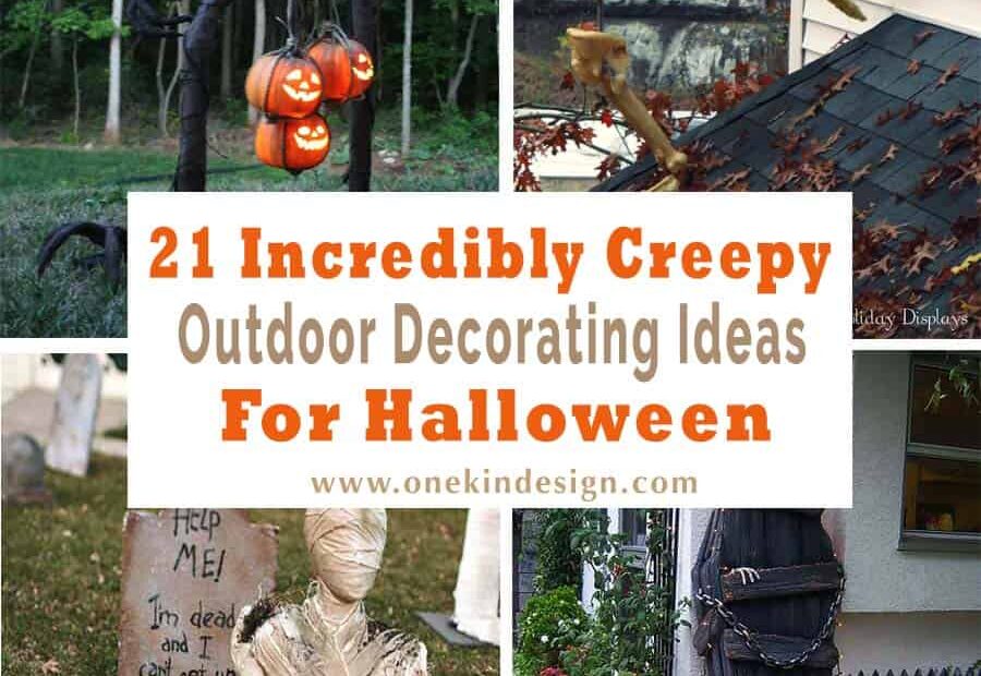 21 Incredibly Creepy Outdoor Decorating Ideas For Halloween