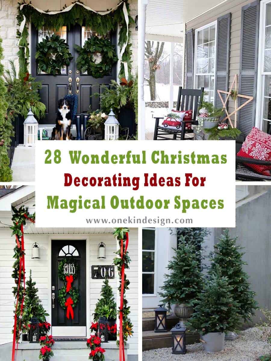 28 Wonderful Christmas Decorating Ideas For Magical Outdoor Spaces