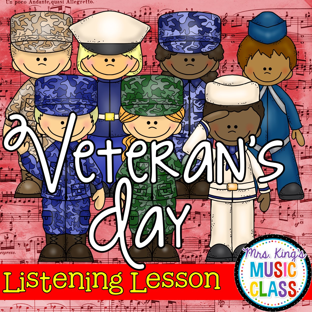 Mrs. King'S Music Class: Veteran'S Day Listening Lesson