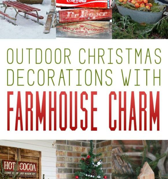 Outdoor Christmas Decorations With Farmhouse Charm - The Cottage Market | Outdoor  Christmas Decorations, Outdoor Christmas, Christmas Decorations