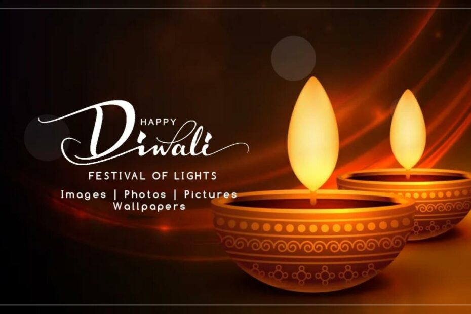 150+ Best Diwali Images, Photos, Pictures & Wallpapers 2022