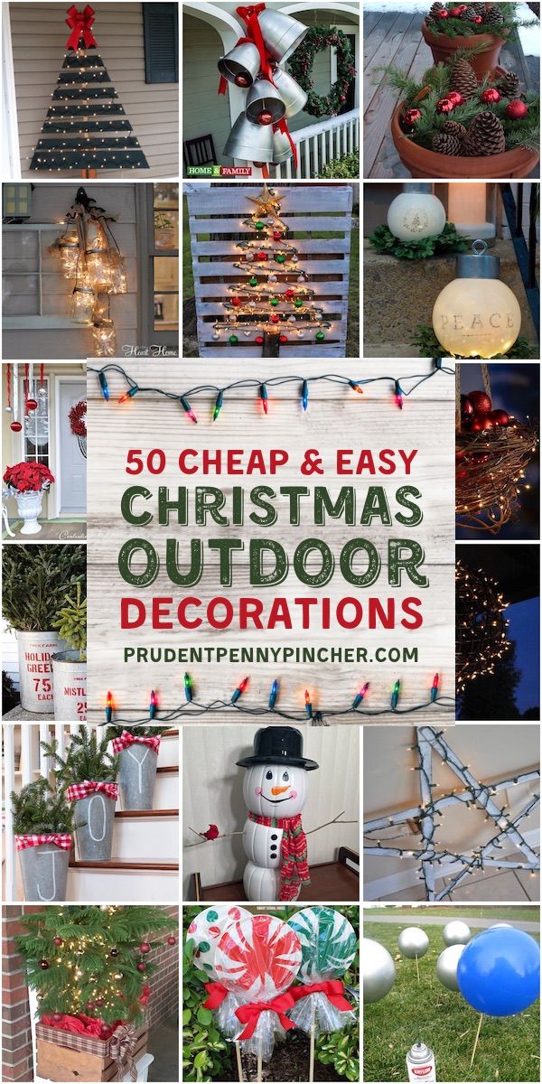 60 Cheap And Easy Diy Outdoor Christmas Decorations | Christmas Decorations  Diy Outdoor, Easy Christmas Diy, Easy Outdoor Christmas Decorations