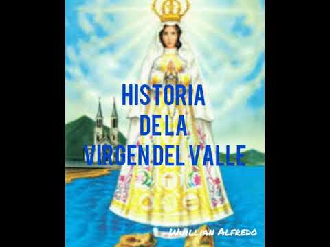 Historia de la Virgen del Valle