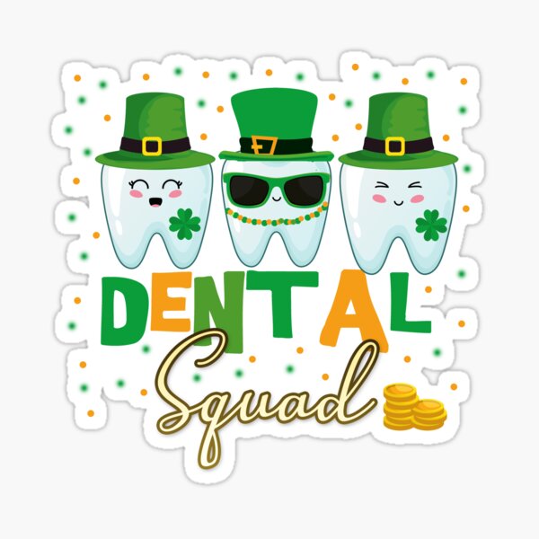 St. Patricks Dental Squad Dentist Gifts