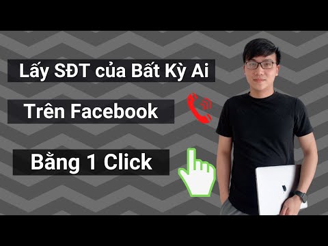 Hướng Dẫn Lấy Số Điện Thoại Trên Facebook, Lấy SĐT Facebook