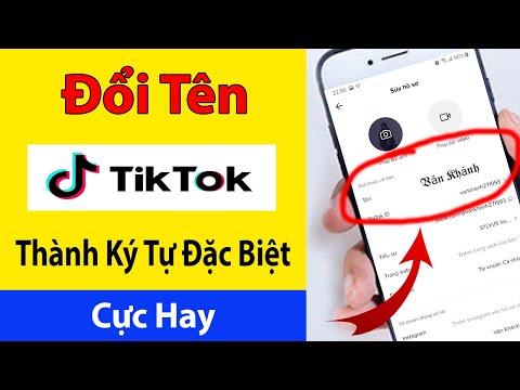 Cách Đổi Tên TikTok Bằng Kí Tự Đặc Biệt Cực Đáng Yêu