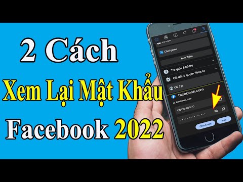 *Mới* 2 Cách Xem Lại Mật Khẩu Facebook Của Mình || Xem Mật Khẩu Facebook Khi Quên