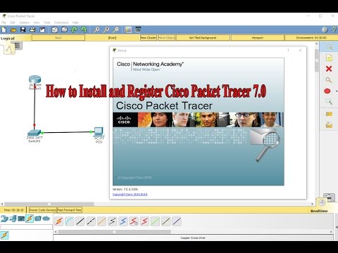 Hướng dẫn cài đặt và đăng kí Cisco Packet Tracer 7.0