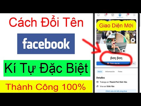 Cách Thay Đổi Tên Facebook Bằng Kí Tự Đặc Biệt Cực Đơn Giản || Mới Nhất