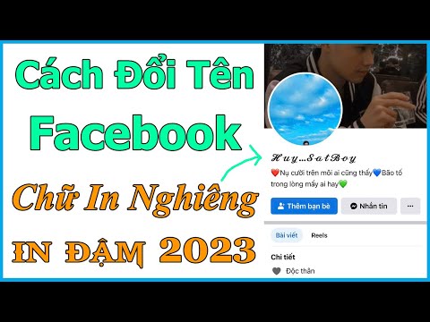 Cách đổi tên nghiêng Facebook 2023 | Tiến PC