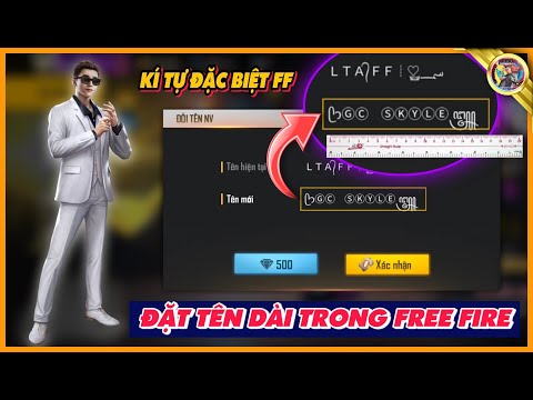 [Free Fire] Cách Đặt Tên Dài Trong Free Fire - Tên Dài Nhất FF | GC SKYLER