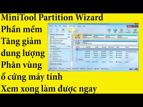 Tăng Giảm Dung Lượng Phân Vùng Ổ Cứng Máy Tính Với MiniTool Partition Wizard