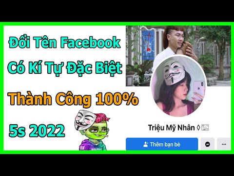 Cách Đổi Tên Facebook Có Kí Tự Đặc Biệt 2023 | Tiến PC