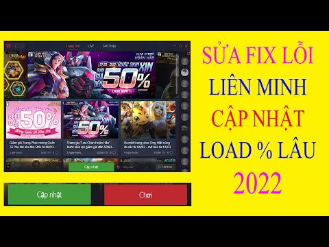 Sửa Lỗi % Cập Nhật Game Liên Minh Huyền Thoại LOL 2022 | Cập Nhật Game Liên Minh Lâu Không Hiện Chơi