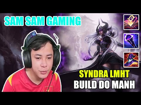 sam sam Gaming - Leo rank thách đấu LMHT - Bảng ngọc Syndra đi Mid mùa 11 Siêu mạnh mẽ