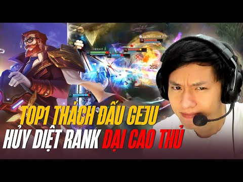 GRAVES TOP 1 THÁCH ĐẤU MÁY CHỦ SIÊU CẤP TRUNG QUỐC GEJU HỦY DIỆT RANK HÀN