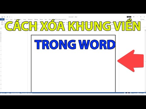 Cách xóa khung viền trong word cực kỳ đơn giản