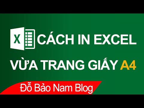 Cách in Excel vừa trang giấy A4, khắc phục in không hết trang trong Excel