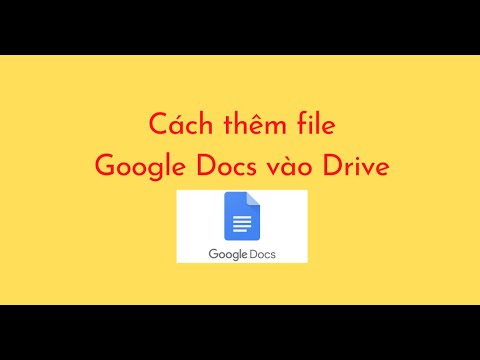 Cách thêm Google Docs vào Drive