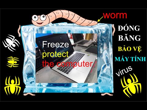 hướng dẫn đóng băng bảo vệ máy tính | Freeze protect the computer