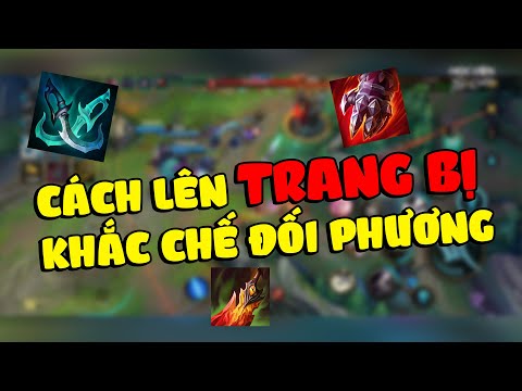 Học chơi tốc chiến #21: Cách lên trang bị để khắc chế team đối phương (Phần 1: Trang bị phòng thủ)