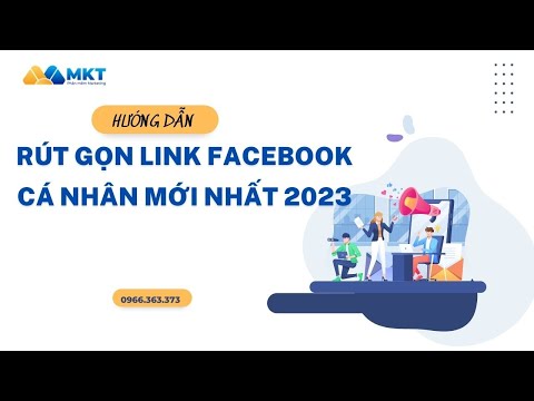 Hướng Dẫn Rút Gọn Link Facebook Cá Nhân Mới Nhất 2023| Phần mềm MKT