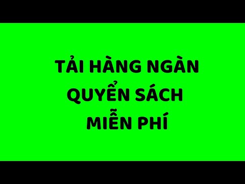 Cách tải hàng ngàn quyển sách MIỄN PHÍ