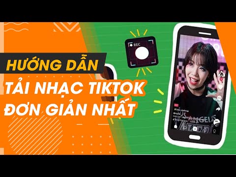 Hướng dẫn tải nhạc trên Tiktok về điện thoại (Android & iOS) | Chuyển nhạc TikTok sang MP3