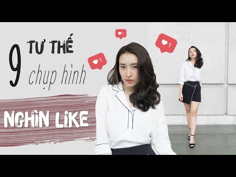 9 TƯ THẾ CHỤP ẢNH ĐẸP SỐNG ẢO | How to Pose in pictures | PhuongHa