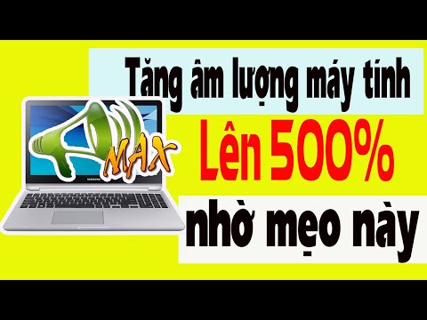 Bật Mí Thủ Thuật Tăng Âm Lượng Máy Tính Lên 500% Nhờ Mẹo Nhỏ Này