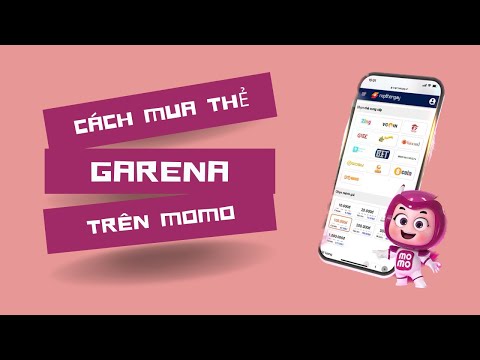 Cách mua thẻ Garena trên MoMo đơn giản 2023