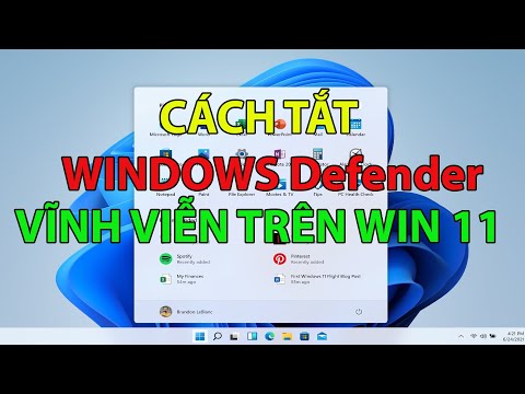 Cách tắt window defender win 11 vĩnh viễn