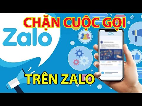 Cách Chặn Cuộc Gọi Zalo Chỉ Vài Bước