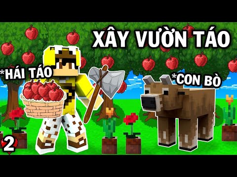 Minecraft Nông Trại Vui Vẻ Tập 2 - Mở Rộng Khu Đất Và Xây Dựng Vườn Táo Để Làm Nước Trái Cây