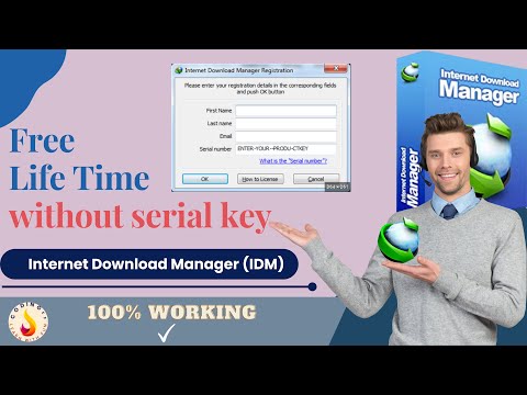 IDM Serial key For Registration | Free IDM Lifetime Key Tutorial | Internet Download Manager 2023