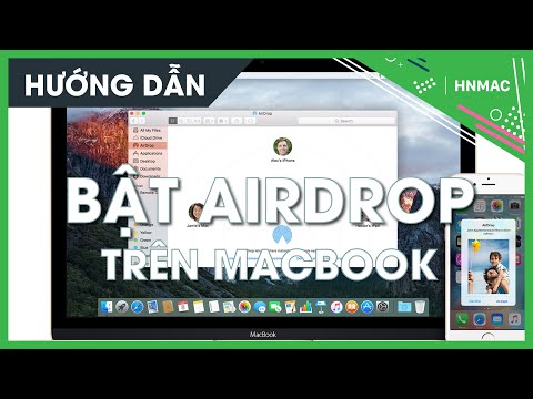 [ HƯỚNG DẪN ] - Cách Bật Airdrop Macbook - Cách mở và dùng Airdrop trên Macbook và Mac Os